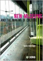 New museums and the making of culture /