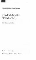 Friedrich Schiller: Wilhelm Tell : das Drama der Freiheit /