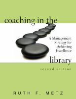 Coaching in the library a management strategy for achieving excellence /