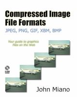 Compressed image file formats : JPEG, PNG, GIF, XBM, BMP /