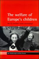 The welfare of Europe's children : are EU member states converging? /