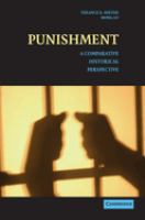 Punishment : a comparative historical perspective /