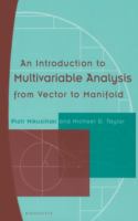 An introduction to multivariable analysis : from vector to manifold /