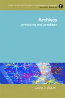 Archives : principles and practices /