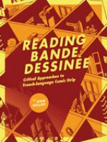 Reading bande dessinée critical approaches to French-language comic strip /