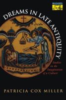 Dreams in late antiquity : studies in the imagination of a culture /