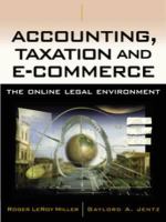 Accounting/taxation and e-commerce : the online legal environment /