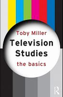 Television studies the basics /