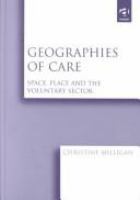 Geographies of care : space, place and the voluntary sector /