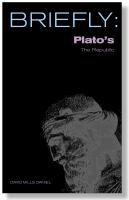 Briefly: Plato's The republic /