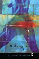 Bodyscape : art, modernity and the ideal figure /