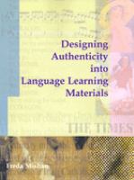 Designing authenticity into language learning materials.