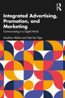 Integrated advertising, promotion, and marketing : communicating in a digital world /