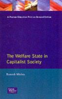 The welfare state in capitalist society : policies of retrenchment and maintenance in Europe, North America and Australia /
