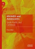 HIV/AIDS and adolescents : South Pacific and Caribbean /