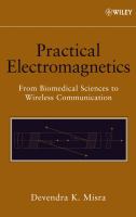 Practical electromagnetics : from biomedical sciences to wireless communication /