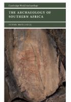 The archaeology of Southern Africa /