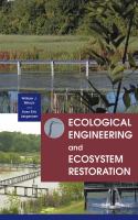 Ecological engineering and ecosystem restoration /