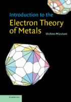 Introduction to the electron theory of metals /