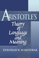 Aristotle's theory of language and meaning /