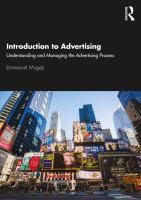 Introduction to advertising : understanding and managing the advertising process /
