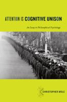 Attention is cognitive unison : an essay in philosophical psychology /