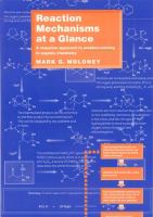 Reaction mechanisms at a glance : a stepwise approach to problem-solving in organic chemistry /