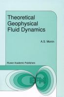 Theoretical geophysical fluid dynamics /