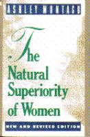 The natural superiority of women /