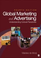 Global marketing and advertising : understanding cultural paradoxes /