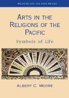 Arts in the religions of the Pacific : symbols of life /