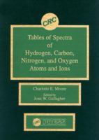 Tables of spectra of hydrogen, carbon, nitrogen, and oxygen atoms and ions /