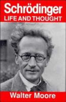 Schrodinger, life and thought /