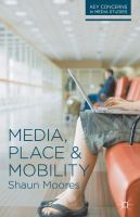 Media, place and mobility /