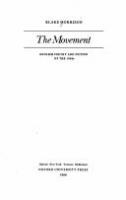 The Movement : English poetry and fiction of the 1950s /