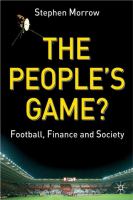 The people's game? : football, finance and society /