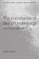 The importance of being understood folk psychology as ethics /