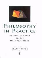 Philosophy in practice : an introduction to the main questions /