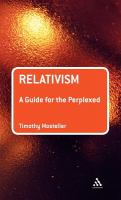 Relativism : a guide for the perplexed /