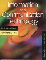 Information and communication technology for advanced level /