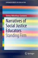 Narratives of social justice educators : standing firm /