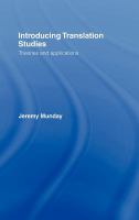 Introducing translation studies : theories and applications /