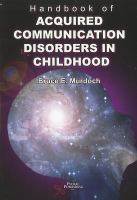 Handbook of acquired communication disorders in childhood /