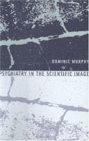 Psychiatry in the scientific image /