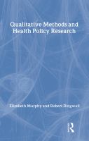 Qualitative methods and health policy research /