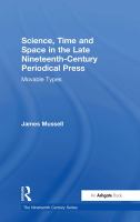 Science, time and space in the late nineteenth-century periodical press : movable types /