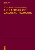A grammar of Vaeakau-Taumako