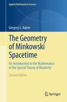 The geometry of Minkowski spacetime : an introduction to the mathematics of the special theory of relativity /
