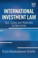 International investment law : text, cases and materials /