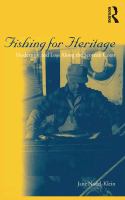 Fishing for heritage : modernity and loss along the Scottish coast /